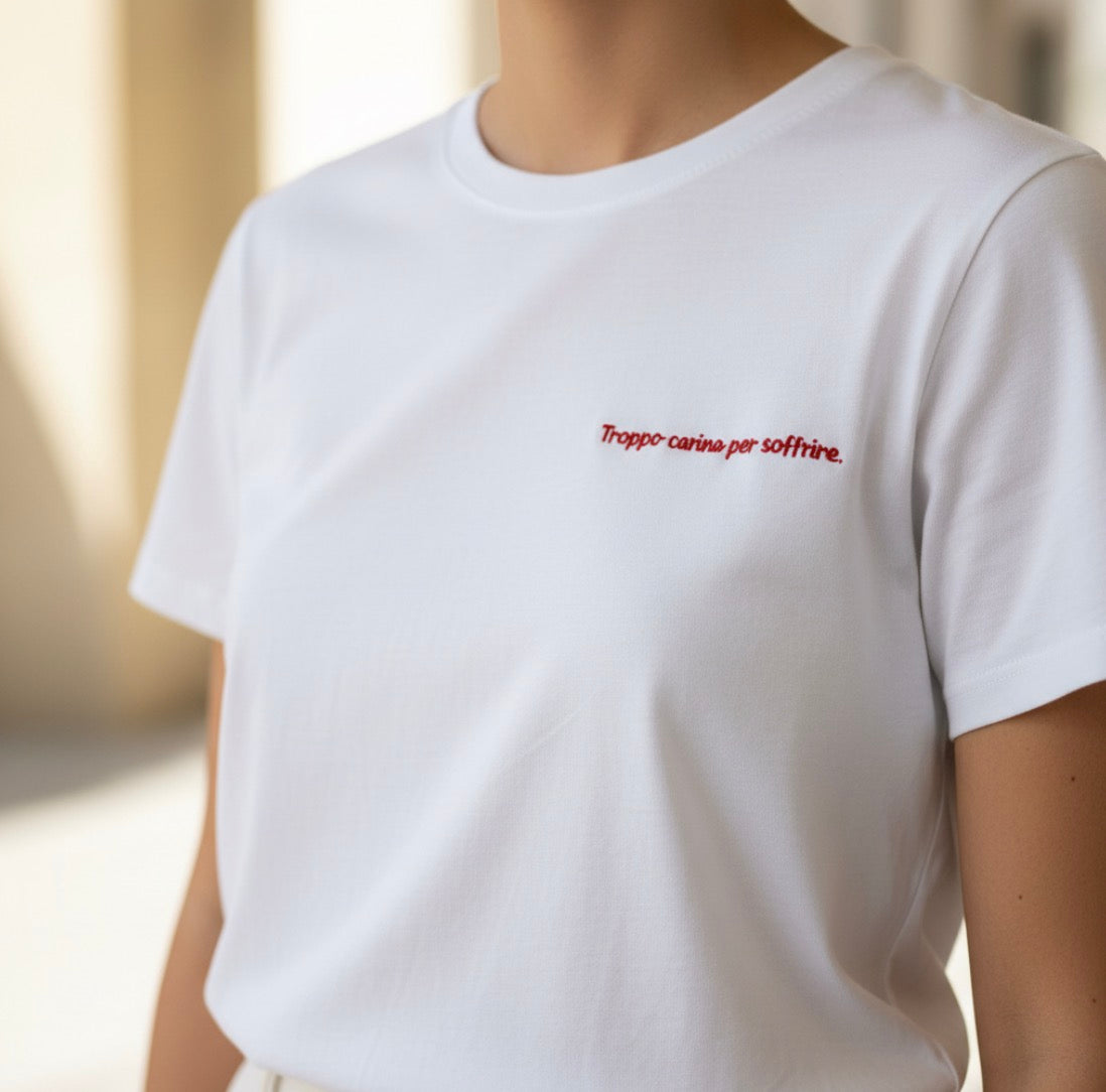 T-shirt “Troppo carina per soffrire”