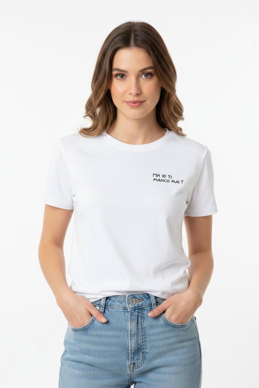 T-shirt Ti manco Mai?
